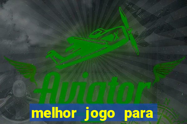 melhor jogo para ganhar dinheiro sem depositar nada